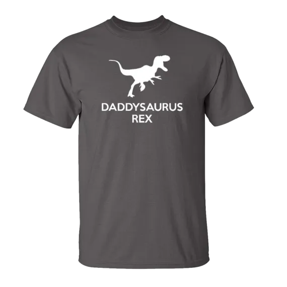 Daddysaurus Rex Adult T Shirt