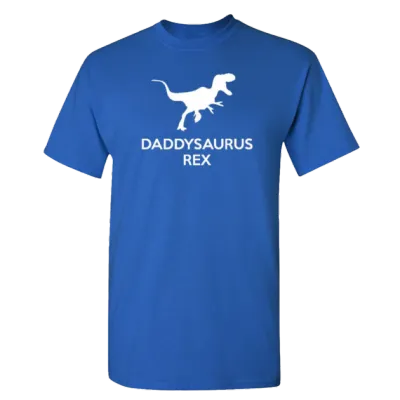 Daddysaurus Rex Adult T Shirt
